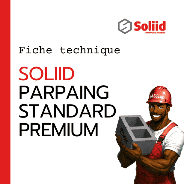 Fiche technique SOLIID Parpaings Standard Premium